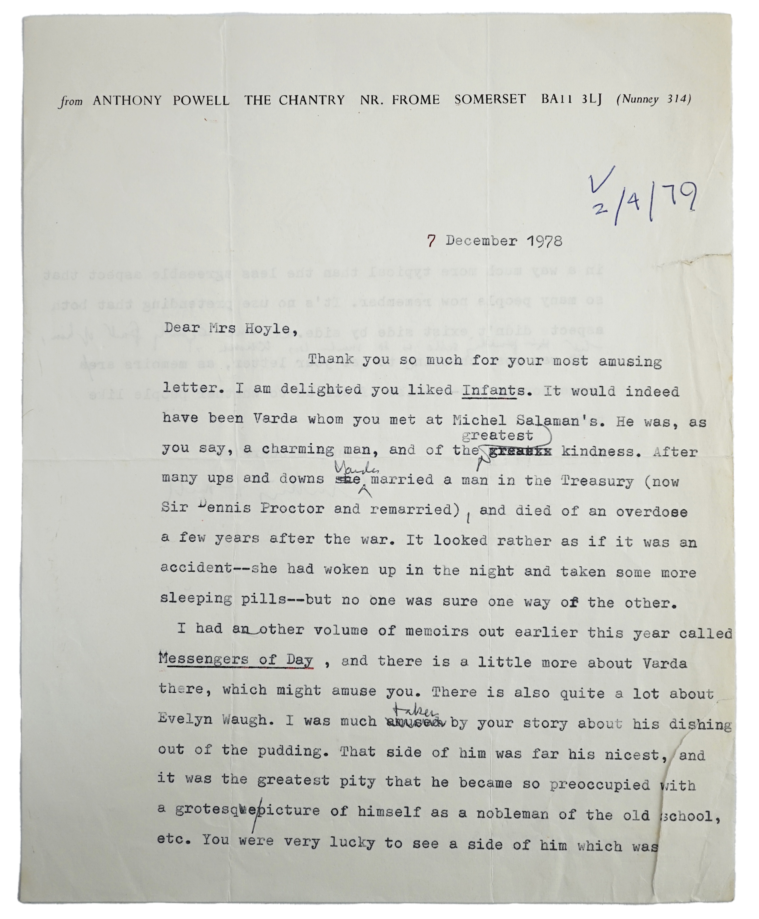 Anthony Powell (1905-2000). Typed letter with handwritten amendments and full signature, to a Mrs Hoyle, 7 December 1978. Discusses Infants of the Spring (1976), Messengers of Day (1978)